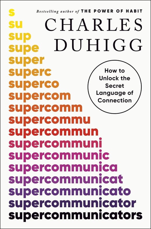 Image of supercommunicators book by Charles Duhugg